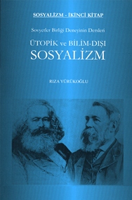 Sosyalizm Nedir? kinci Kitap - Ütopik ve Bilim D Sosyalizm