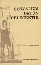 SOSYALZM ÜSTÜN GELECEKTR