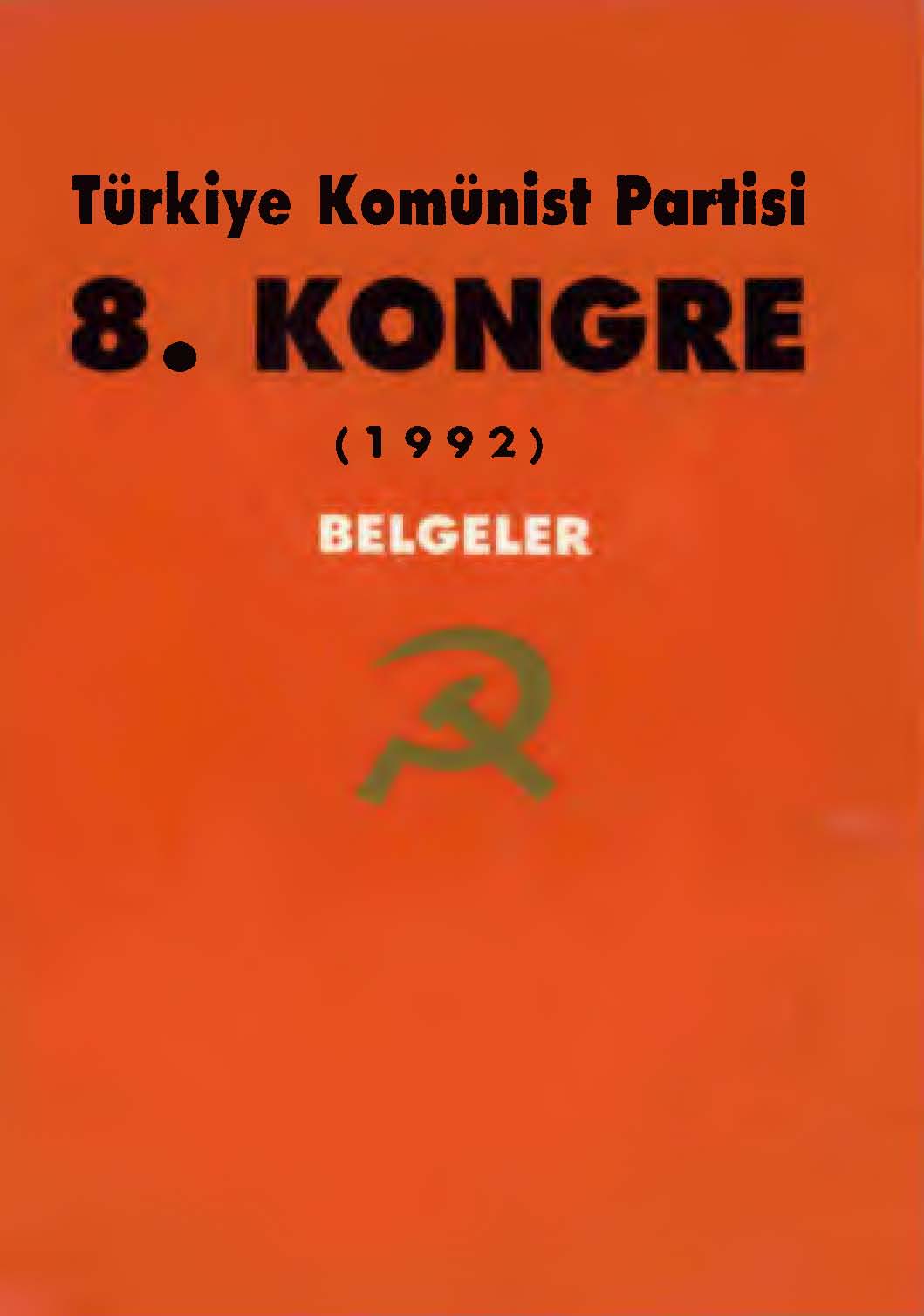 TKP 8.Kongre - Belgeler